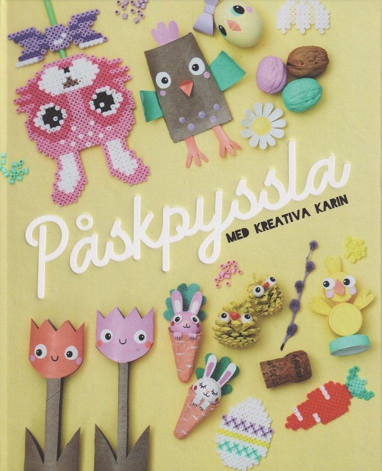 Påskpyssla med Kreativa Karin