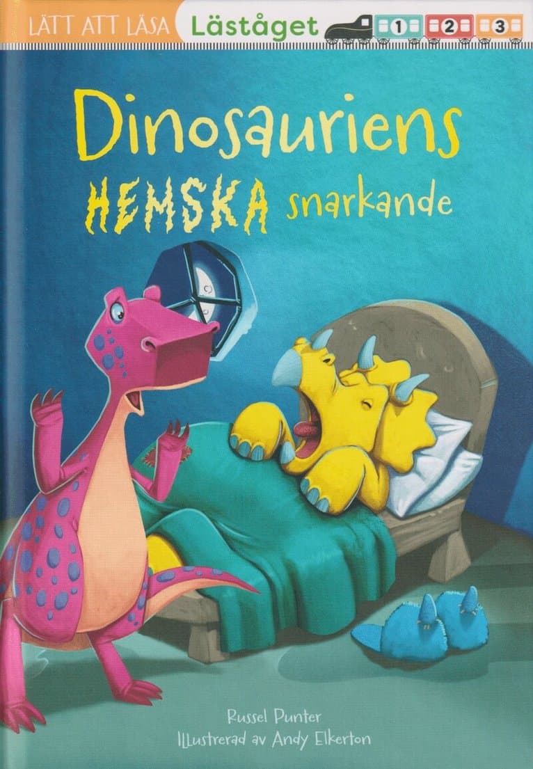 Dinosauriens hemska snarkande (läsnivå 3)