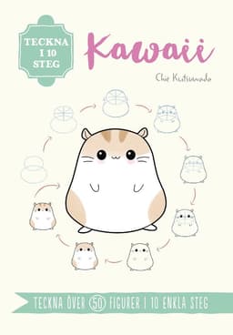 Teckna i 10 steg. Kawaii