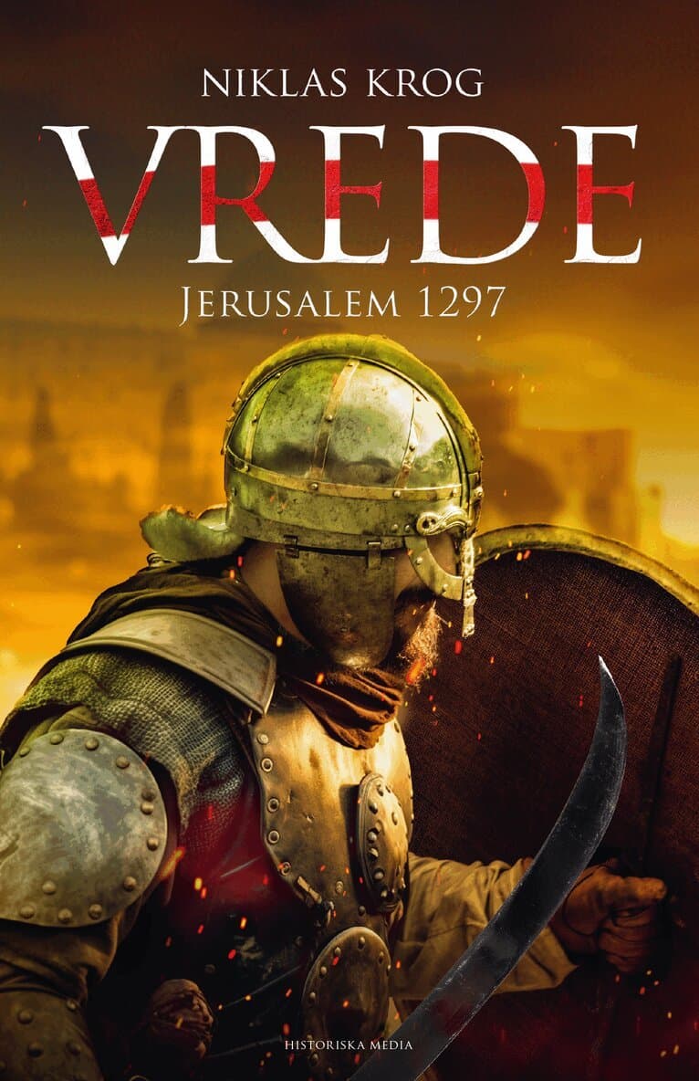 Omslag till boken Vrede : Jerusalem 1297 av Niklas Krog