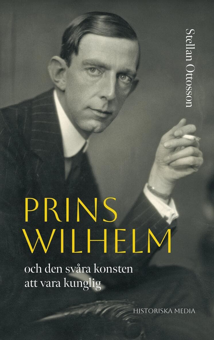 Prins Wilhelm och den svåra konsten att vara kunglig