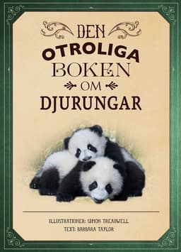 Den otroliga boken om djurungar