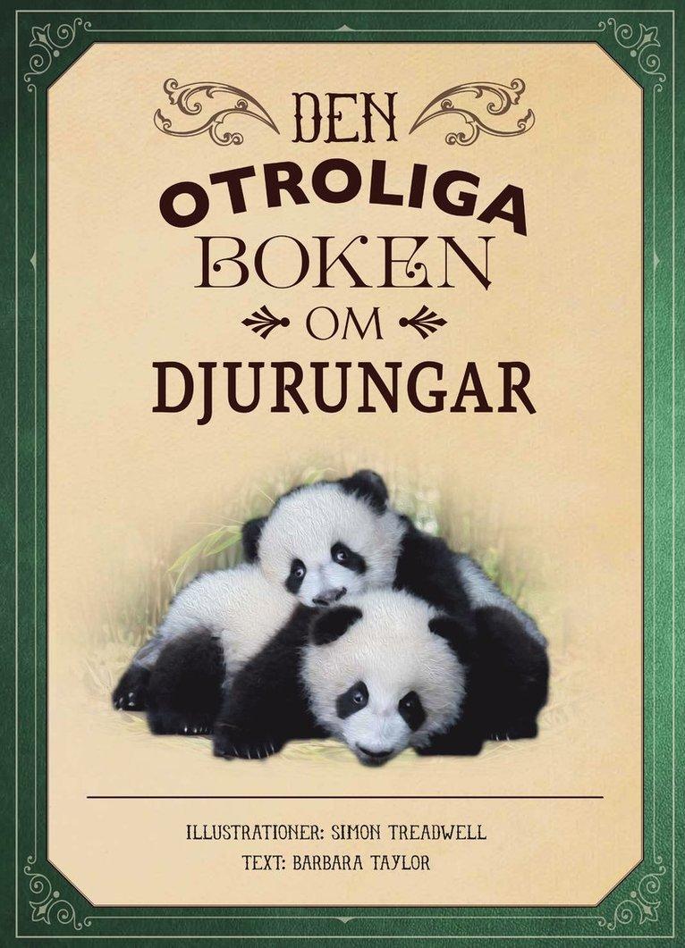 Den otroliga boken om djurungar