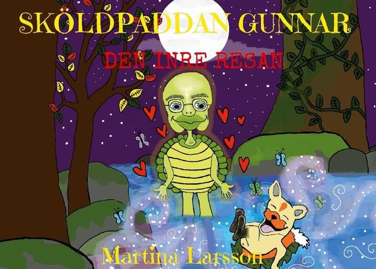 Sköldpaddan Gunnar : den inre resan