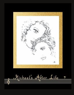 Michael´s after life