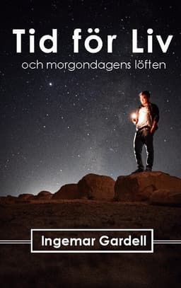 Tid för Liv: och morgondagens löften