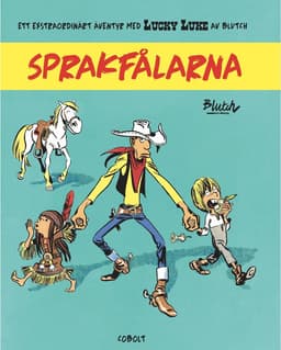 Lucky Luke. Sprakfålarna