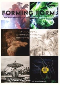Forming Form : how movement shapes psychotherapists’ practical knowledge