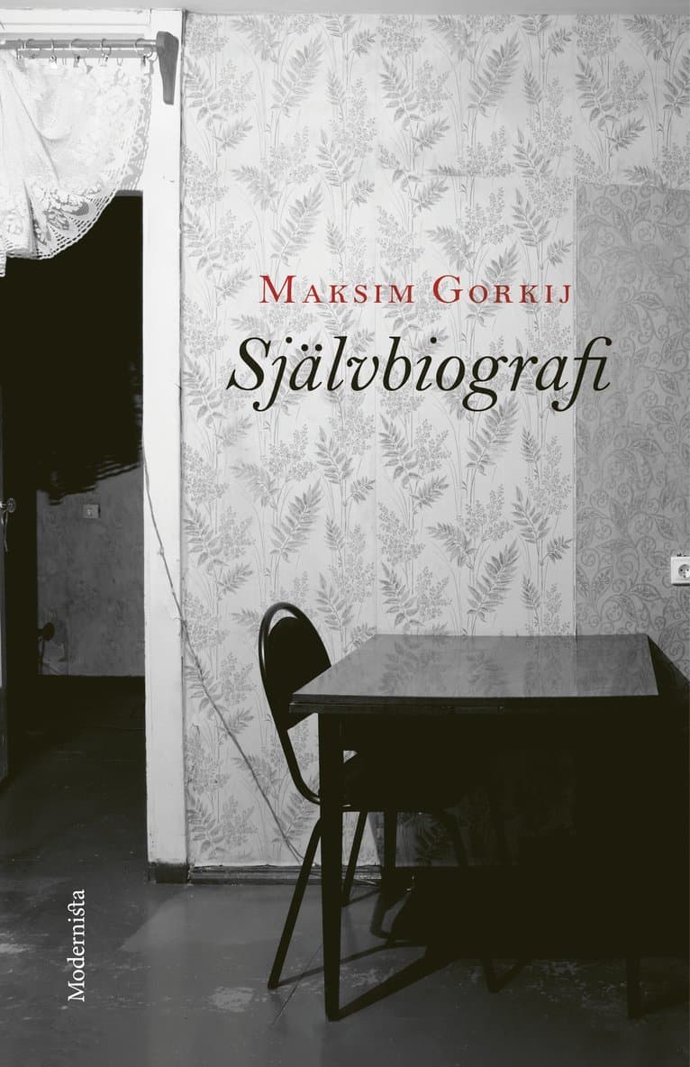 Självbiografi : Min barndom, Ute i världen, Mina universitet