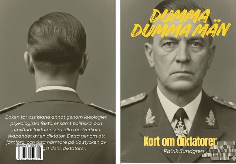 Dumma dumma män : kort om diktatorer