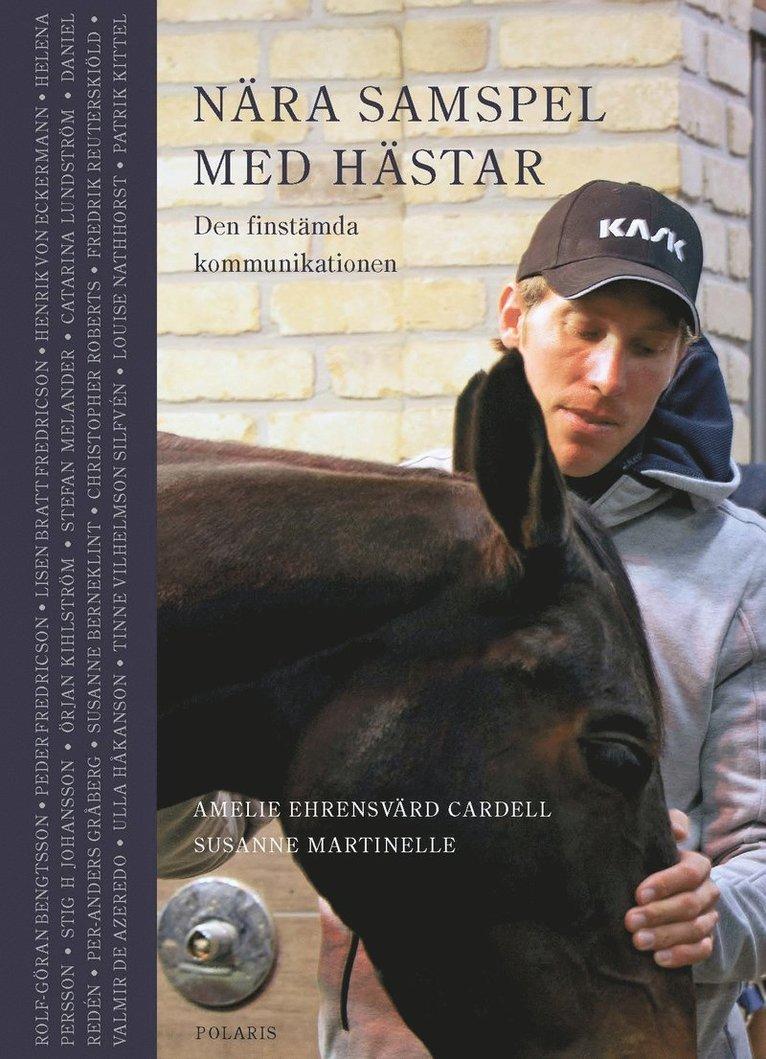 Nära samspel med hästar - Den finstämda kommunikationen