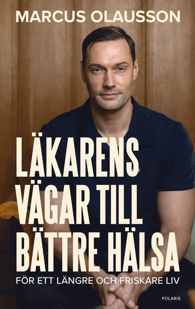 Läkarens vägar till bättre hälsa