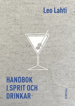 Handbok i sprit och drinkar