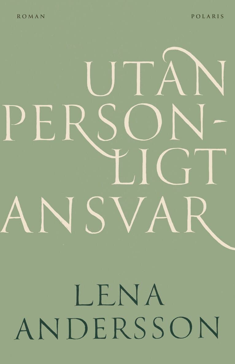 Omslag till boken Utan personligt ansvar av Lena Andersson