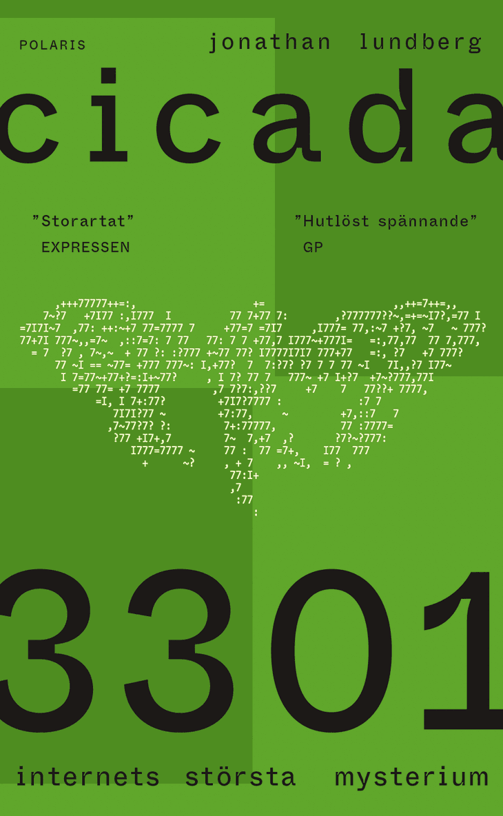 Cicada 3301 : internets största mysterium