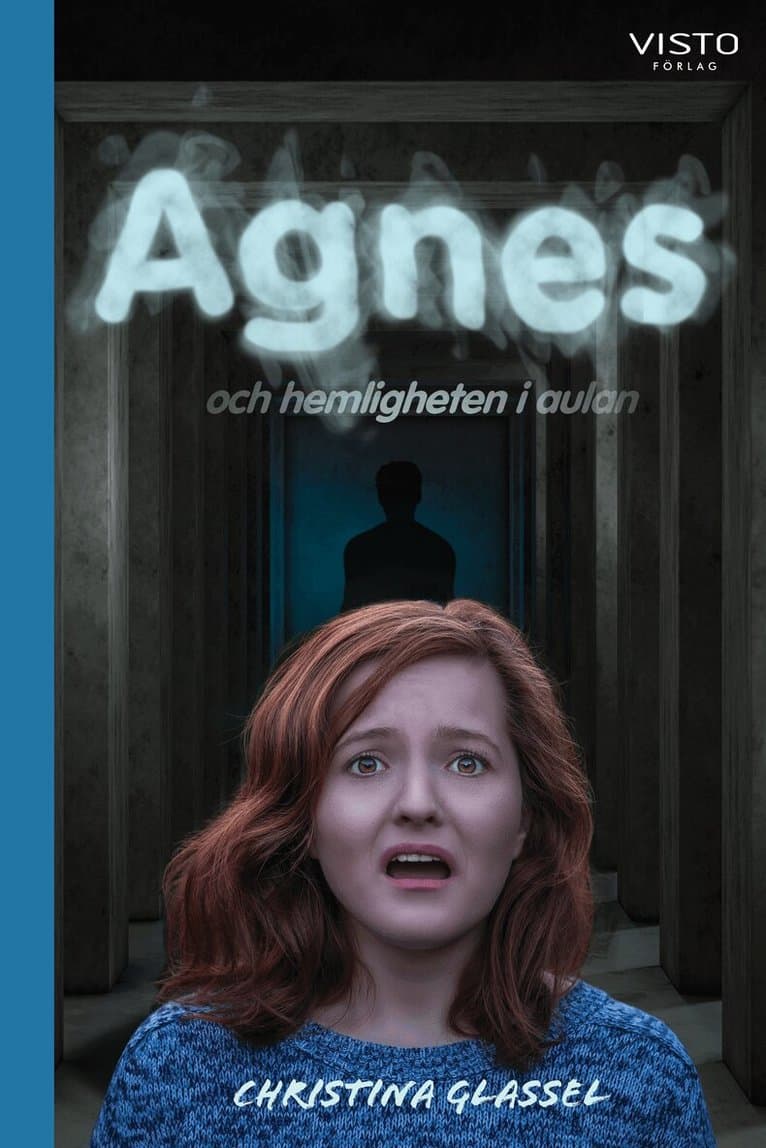 Agnes och hemligheten i aulan