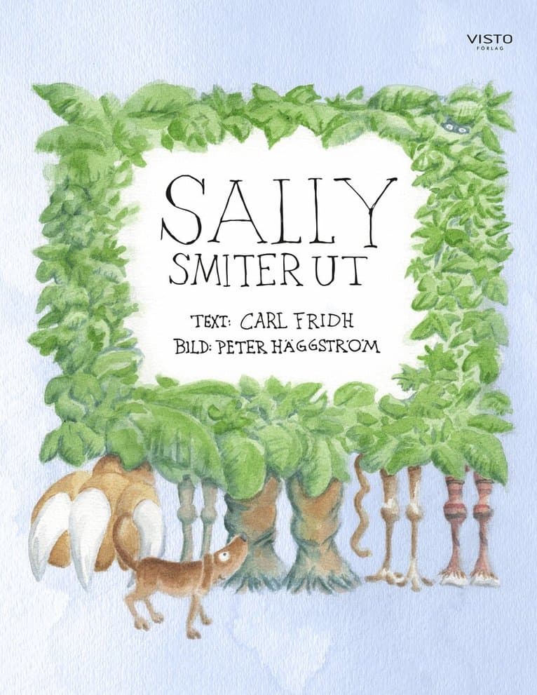 Sally smiter ut