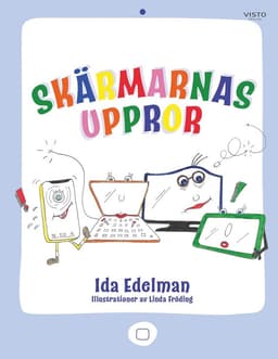 Skärmarnas uppror