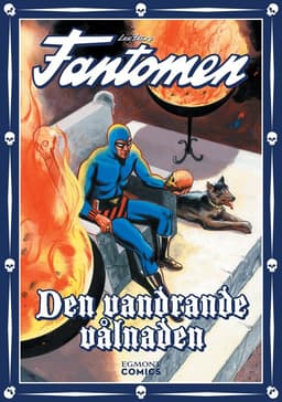 Fantomen. Den vandrande vålnaden