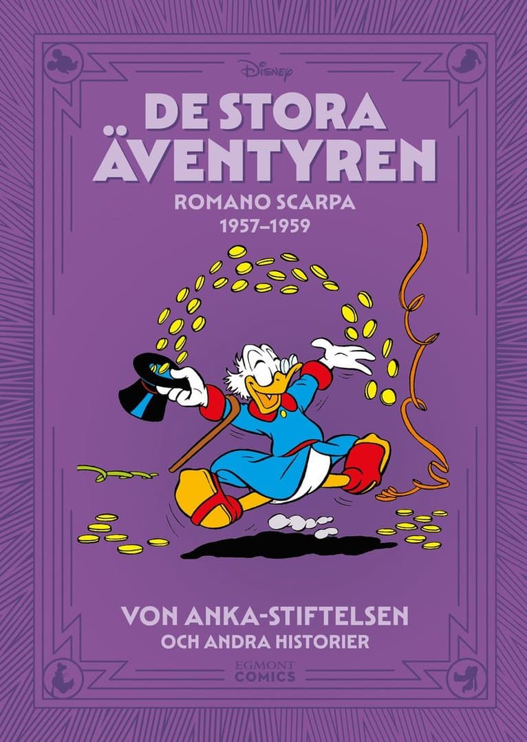 De stora äventyren. Romano Scarpa 1957-1959, von Anka-stiftelsen och andra historier