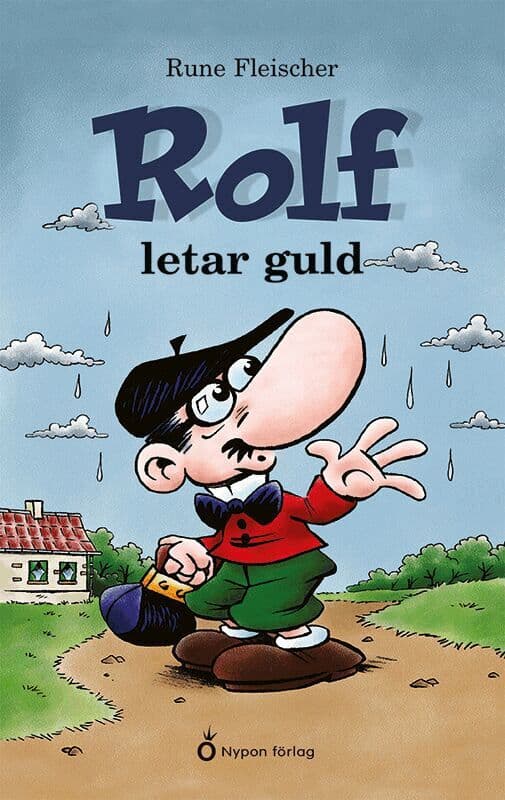 Rolf letar guld