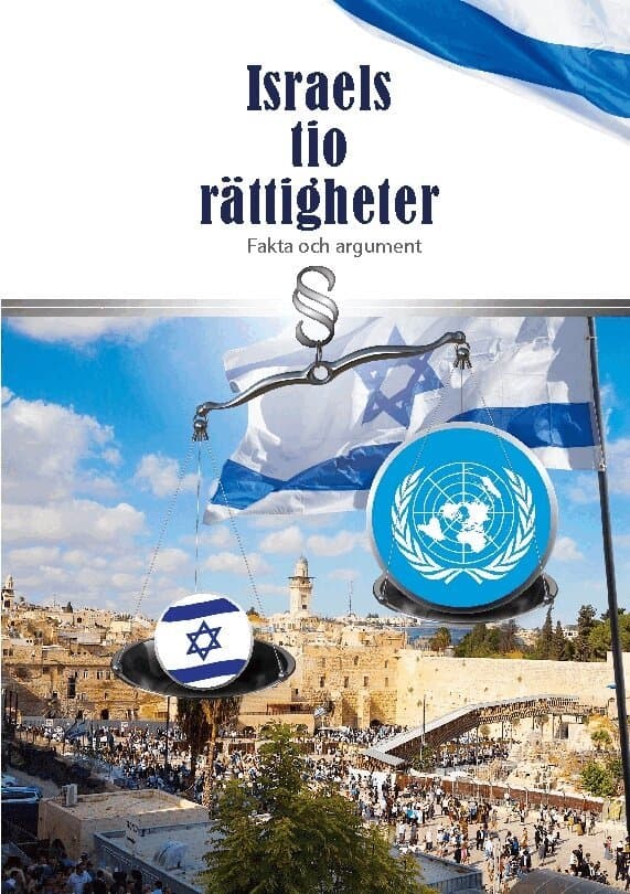 Israels tio rättigheter : fakta och argument