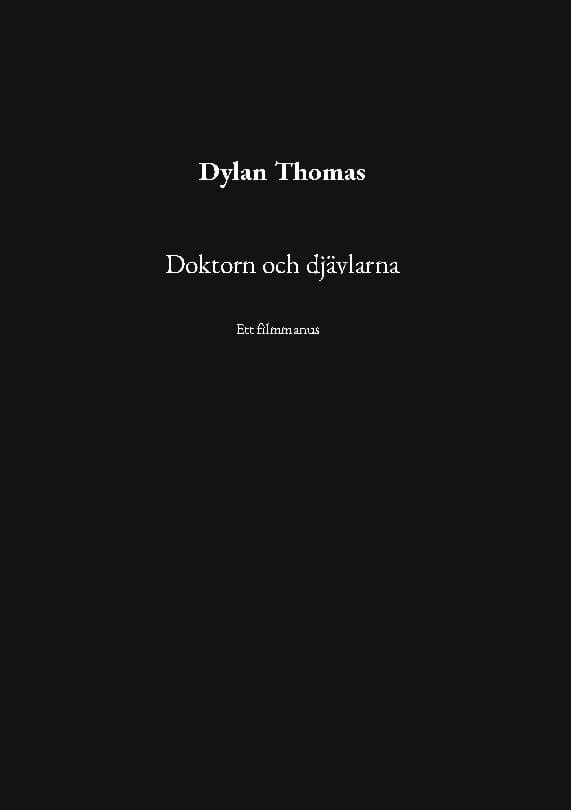Doktorn och djävlarna : ett filmmanus