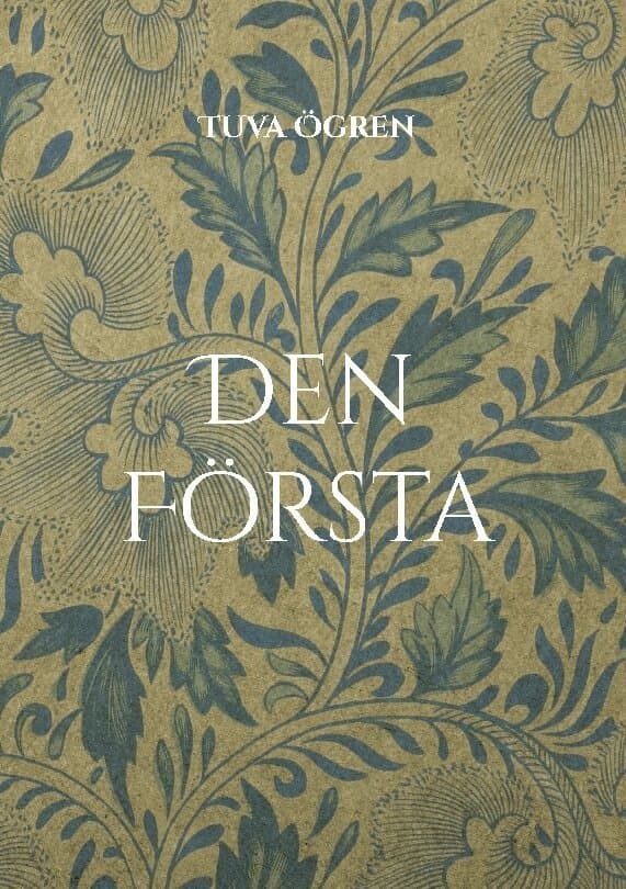 Den första