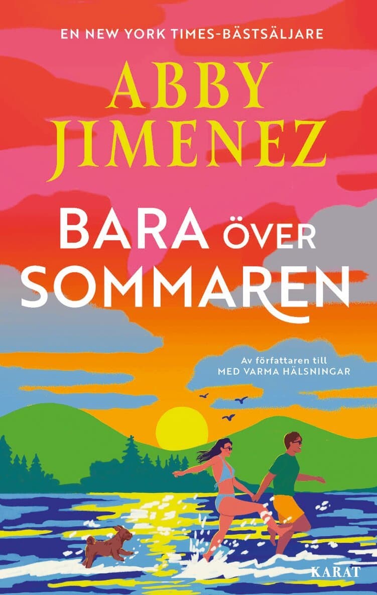 Bara över sommaren