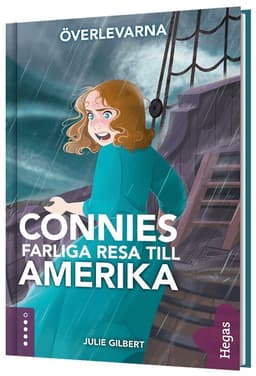 Connies farliga resa till Amerika