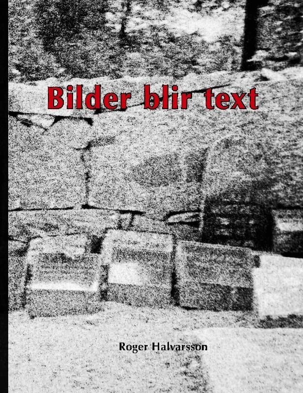 Bilder blir text : i mitt huvud