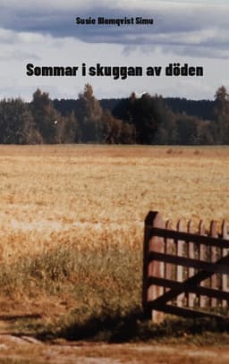 Sommar i skuggan av döden