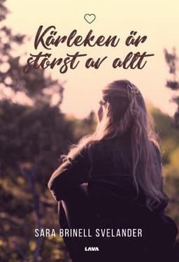 Kärleken är störst av allt