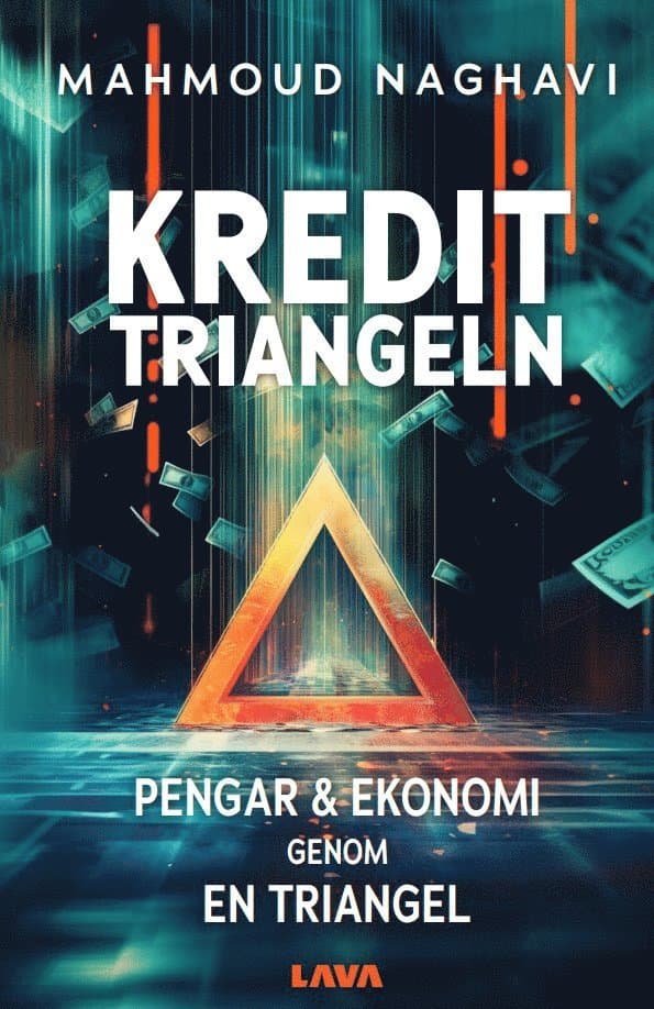 Kredittriangeln : pengar & ekonomi genom en triangel