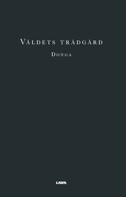 Våldets trädgård