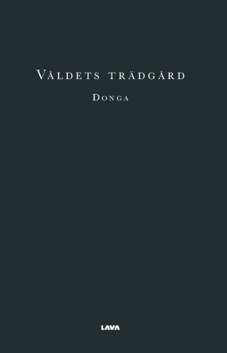 Våldets trädgård