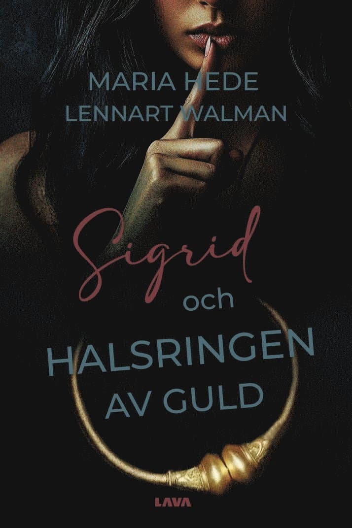 Sigrid och halsringen av guld