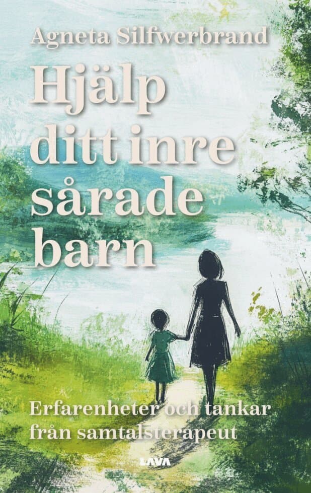 Hjälp ditt inre sårade barn