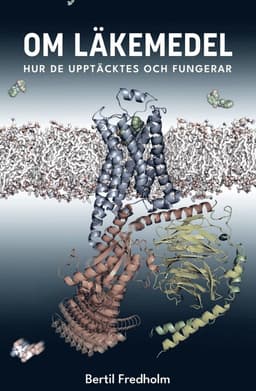 Om läkemedel : hur de upptäcktes och fungerar