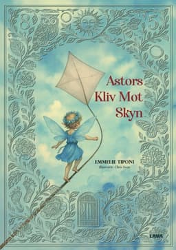 Astors kliv mot skyn