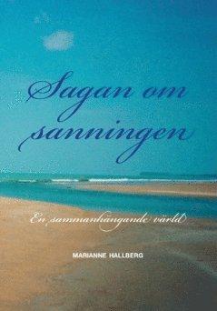 Sagan om sanningen : en sammanhängande värld