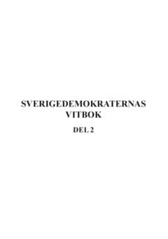 Sverigedemokraternas vitbok (Del 2)