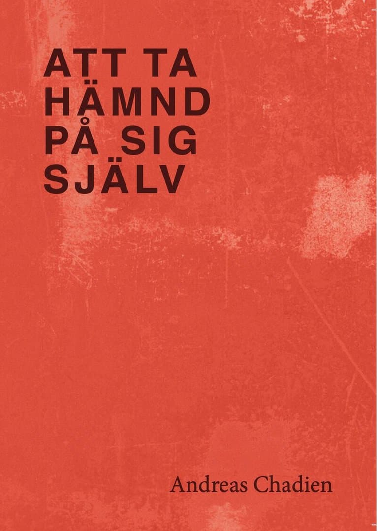 Att ta hämnd på sig själv