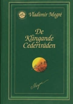 De Klingande Cederträden