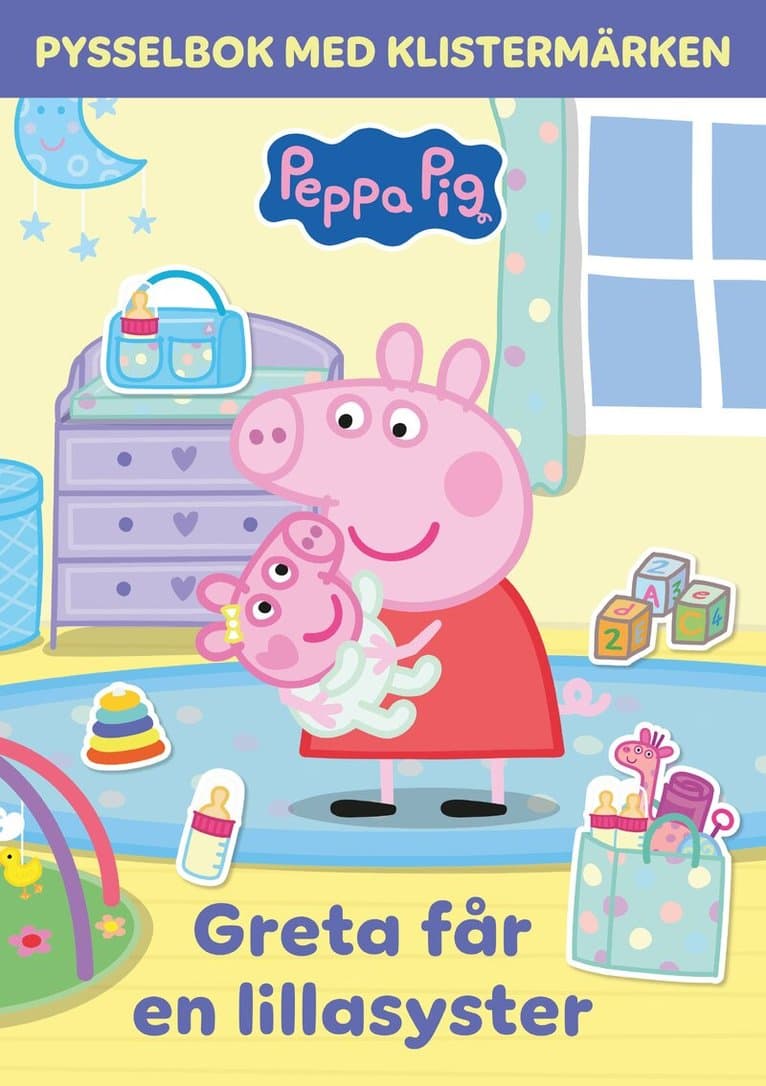 Greta får en lillasyster : Pysselbok med klistermärken