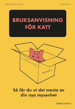 Bruksanvisning för katt : så får du ut det mesta av din nya mysenhet