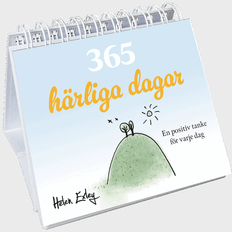 365 härliga dagar : en positiv tanke för varje dag