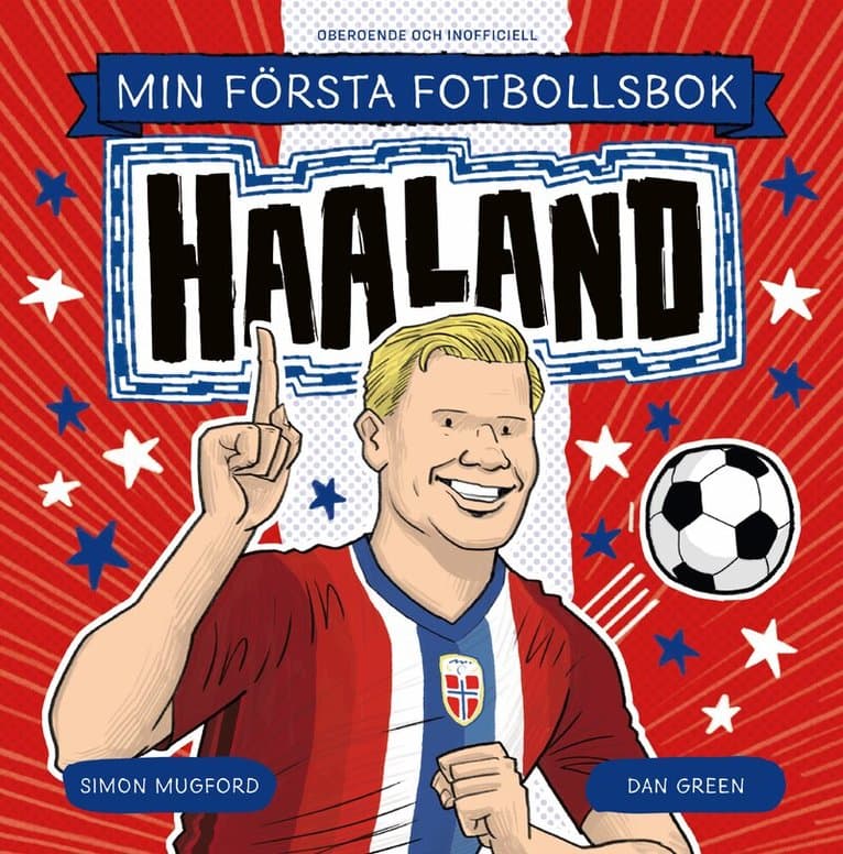 Min första fotbollsbok. Haaland
