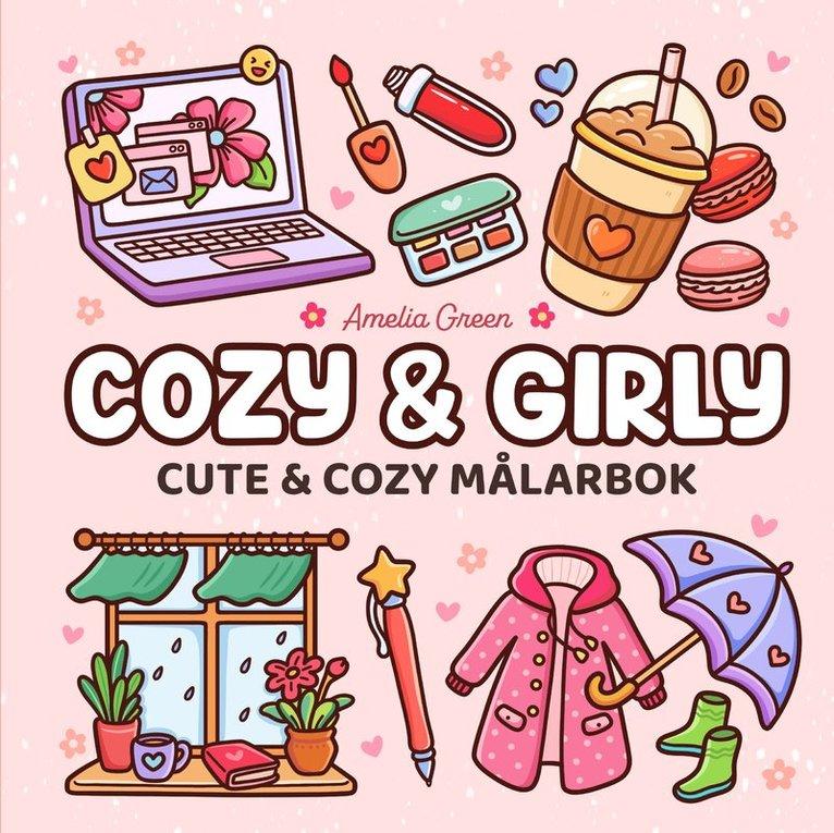 Cozy & girly målarbok