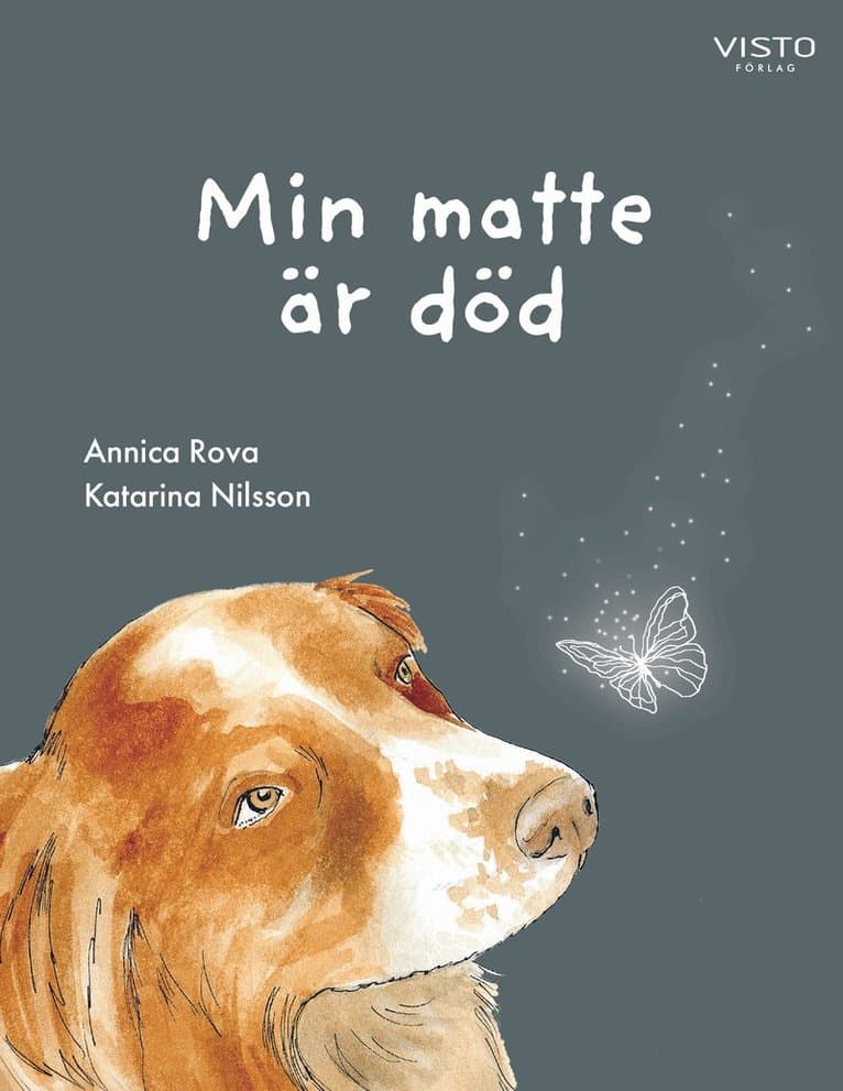 Min matte är död